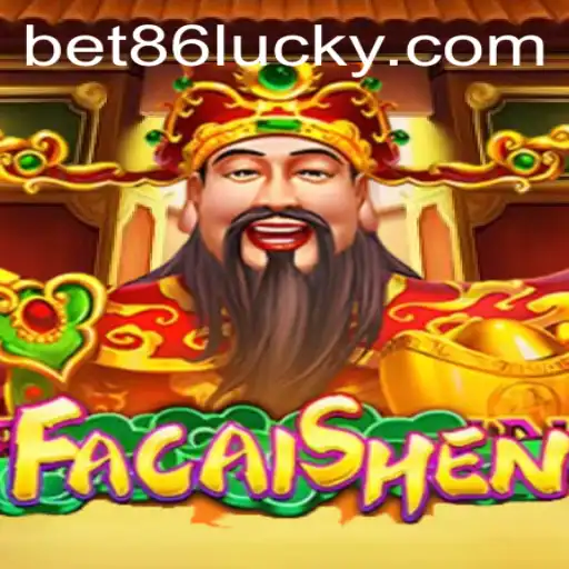 Exploring FaCaiShen: The New Casino Sensation with Bet86